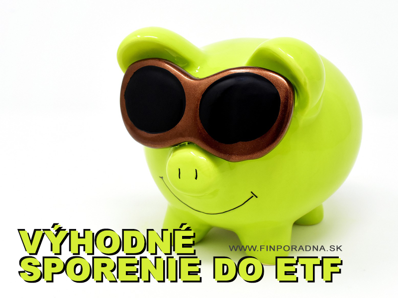 výhodné sporenie do etf